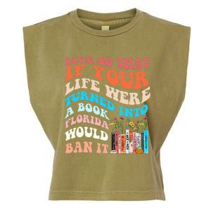 Live So That If Your Life Were Turned Into A Book Garment-Dyed Women's Muscle Tee