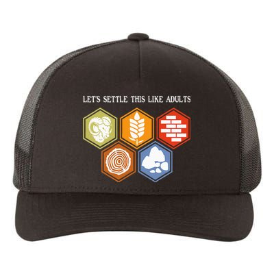 LetS Settle This Like Adults Tabletop Game Board Gaming Yupoong Adult 5-Panel Trucker Hat