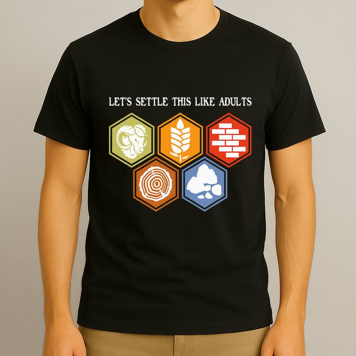 LetS Settle This Like Adults Tabletop Game Board Gaming T-Shirt