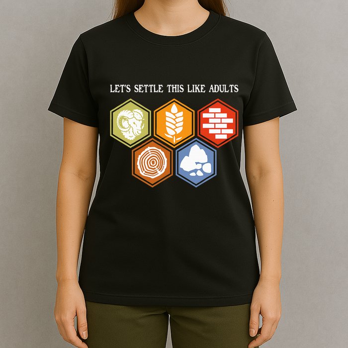 LetS Settle This Like Adults Tabletop Game Board Gaming T-Shirt