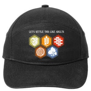 LetS Settle This Like Adults Tabletop Game Board Gaming 7-Panel Snapback Hat