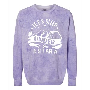 Lets Sleep Under The Stars Camping Colorblast Crewneck Sweatshirt