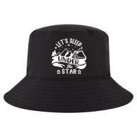 Lets Sleep Under The Stars Camping Cool Comfort Performance Bucket Hat