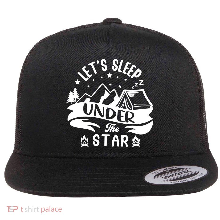 Lets Sleep Under The Stars Camping Flatbill Hat