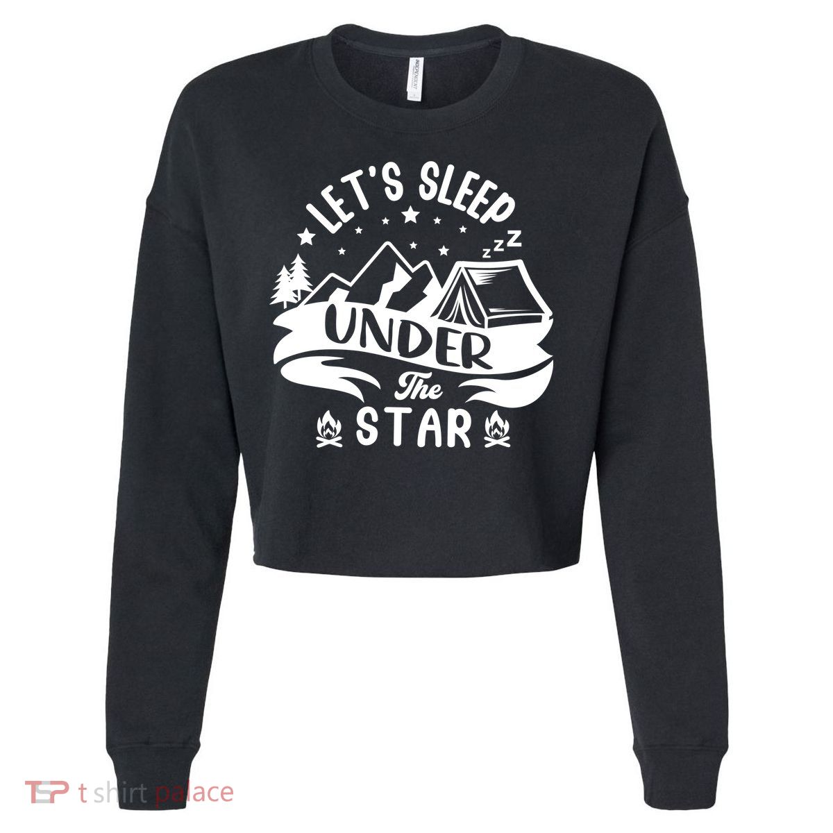 Lets Sleep Under The Stars Camping Cropped Pullover Crew