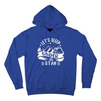 Lets Sleep Under The Stars Camping Hoodie