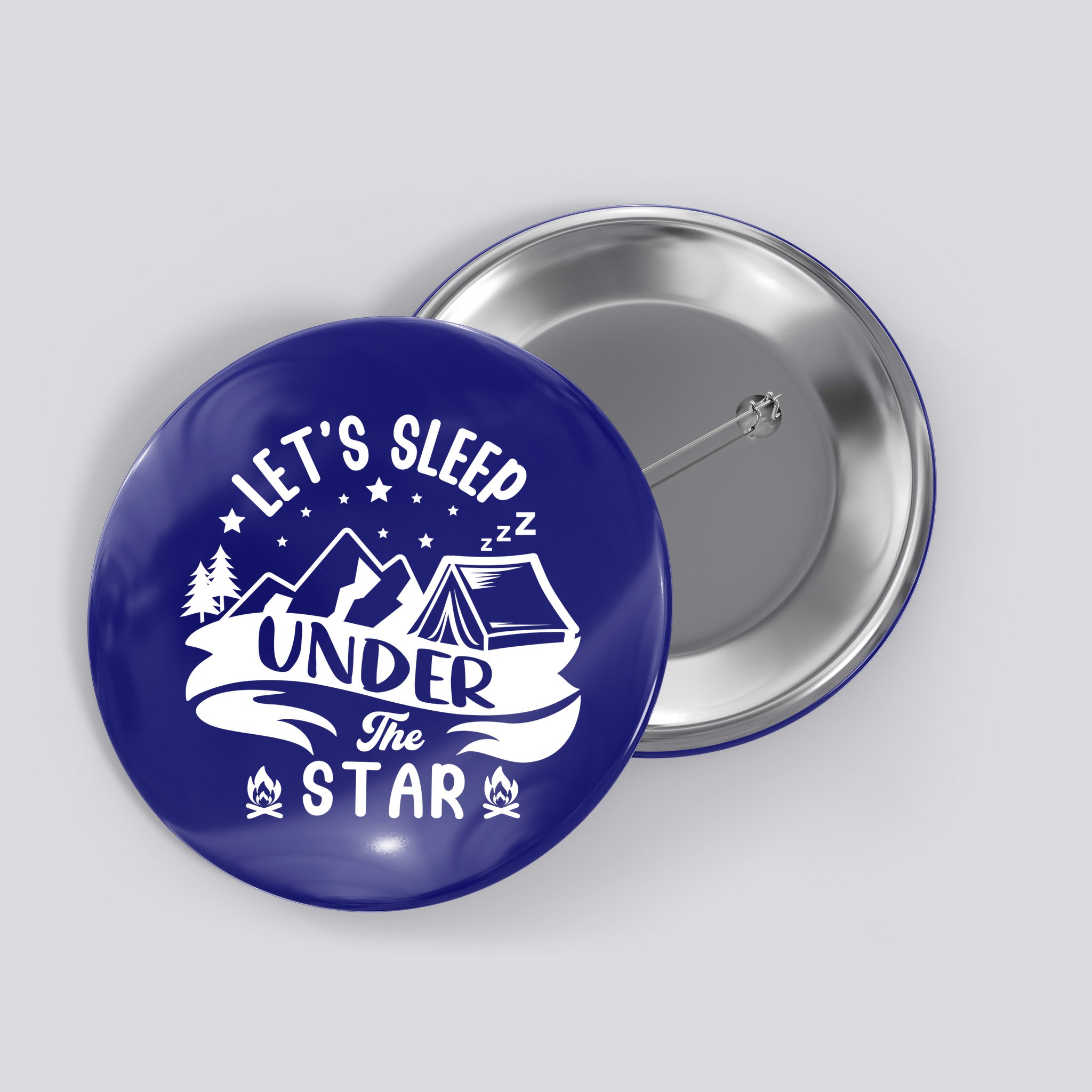 Lets Sleep Under The Stars Camping Button