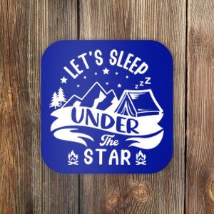 Lets Sleep Under The Stars Camping Coaster