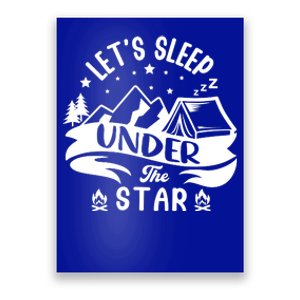 Lets Sleep Under The Stars Camping Poster