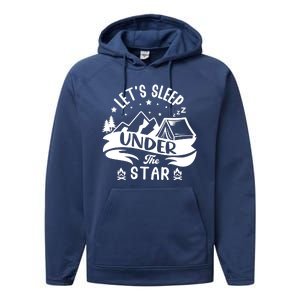 Lets Sleep Under The Stars Camping Performance Fleece Hoodie