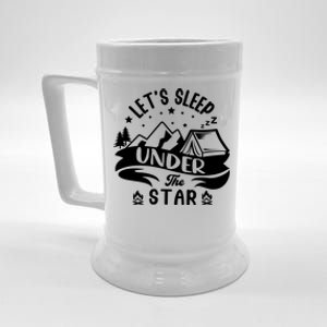 Lets Sleep Under The Stars Camping Beer Stein