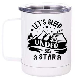 Lets Sleep Under The Stars Camping 12 oz Stainless Steel Tumbler Cup