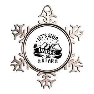 Lets Sleep Under The Stars Camping Metallic Star Ornament