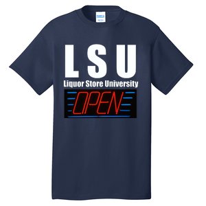 Liquor Store University LSU Funny Parody Tall T-Shirt