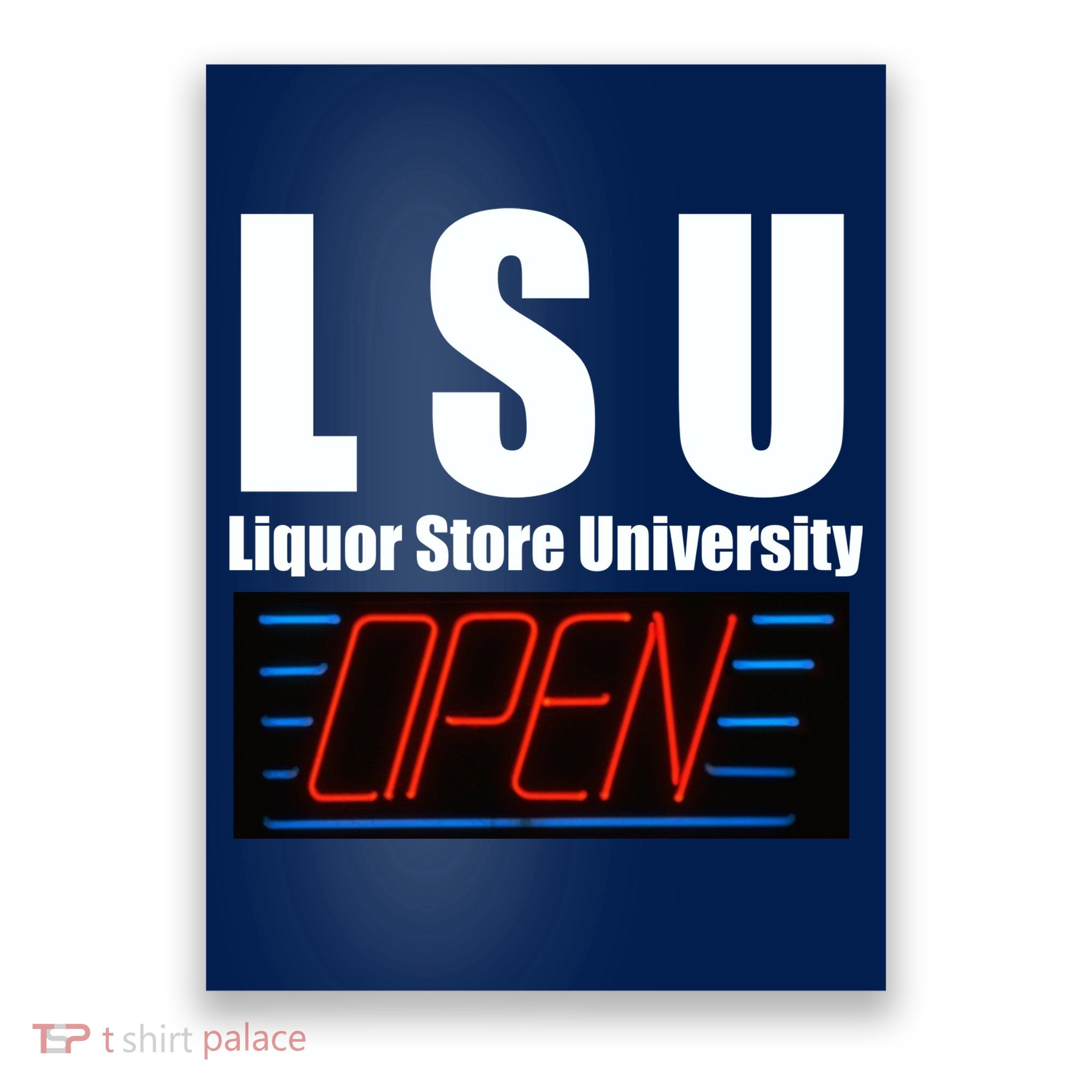 Liquor Store University LSU Funny Parody Poster
