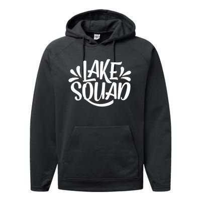 Lake Squad Vacation Camping Life Family Matching Lake Life Performance Fleece Hoodie