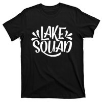 Lake Squad Vacation Camping Life Family Matching Lake Life T-Shirt