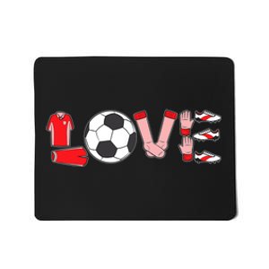 Love Soccer Valentines Day Sport Fan Lover Midfielder Goalie Mousepad