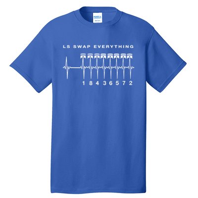 Ls Swap V8 Everything Car Enthusiast Mechanic Trucks Heartbe Funny Gift Tall T-Shirt