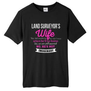 Land Surveyor's Wife Gift Funny Wedding Anniversary Tall Fusion ChromaSoft Performance T-Shirt