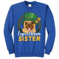 Leprechaun Sister With A Dog For St Patrick's Day Funny Gift Tall Sweatshirt