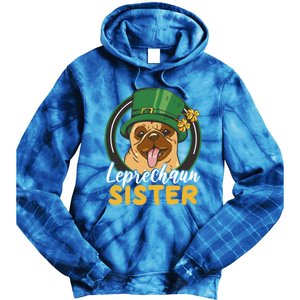 Leprechaun Sister With A Dog For St Patrick's Day Funny Gift Tie Dye Hoodie