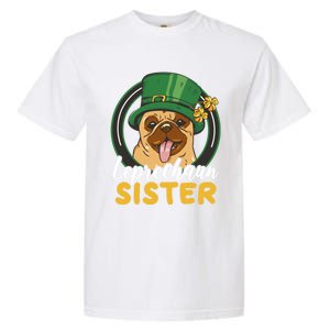 Leprechaun Sister With A Dog For St Patrick's Day Funny Gift Garment-Dyed Heavyweight T-Shirt