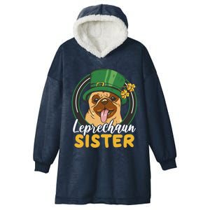 Leprechaun Sister With A Dog For St Patrick's Day Great Gift Hooded Wearable Blanket