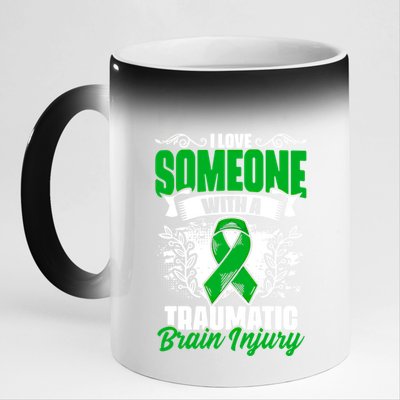 Love Someone With A Traumatic Brain Injury Surgery Tbi Funny Gift 11oz Black Color Changing Mug