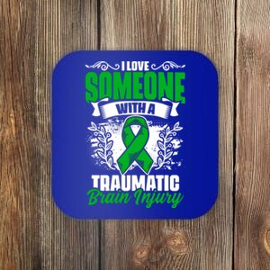 Love Someone With A Traumatic Brain Injury Surgery Tbi Funny Gift Coaster