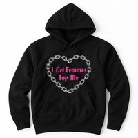 Lesbian Subtle Wlw Queer Lgbt Pride I Let Femmes Hoodie
