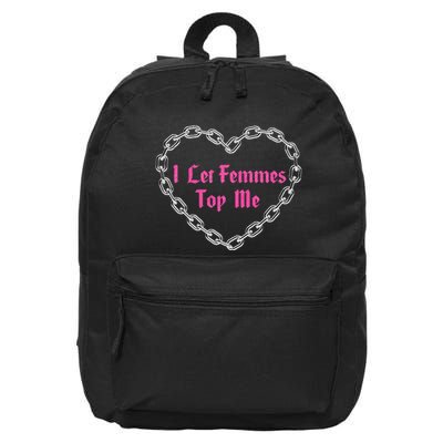 Lesbian Subtle Wlw Queer Lgbt Pride I Let Femmes 16 in Basic Backpack