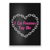 Lesbian Subtle Wlw Queer Lgbt Pride I Let Femmes Poster