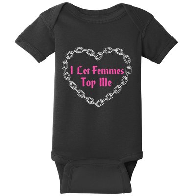 Lesbian Subtle Wlw Queer Lgbt Pride I Let Femmes Baby Bodysuit