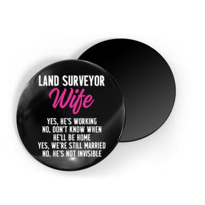 Land Surveying Wife Work Funny Surveyor Gifts Magnet