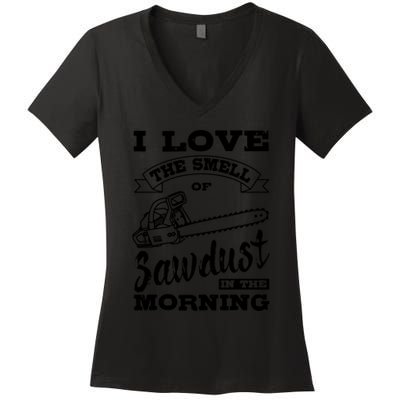 Lumberjack Sawdust Woodcutter Woodsman Women's V-Neck T-Shirt