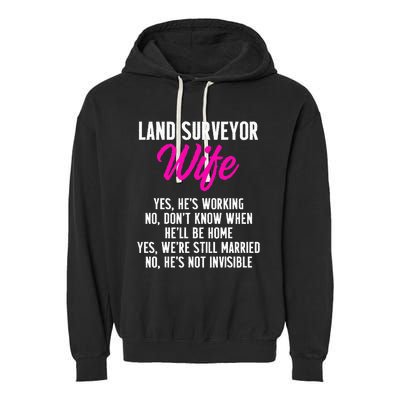 Land Surveying Wife Work Funny Surveyor Gifts Garment-Dyed Fleece Hoodie