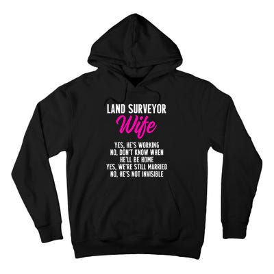 Land Surveying Wife Work Funny Surveyor Gifts Tall Hoodie