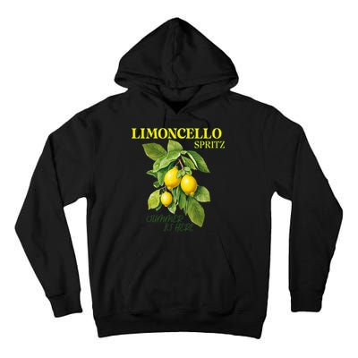 Limoncello Spritz X Lemon Liqueur Lemon Liqueur Lemon Tall Hoodie