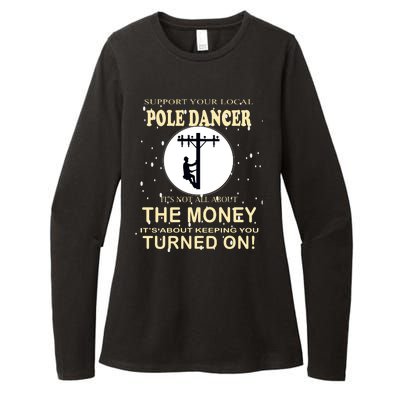 Lineman Support Your Local Pole Dancer Womens CVC Long Sleeve Shirt