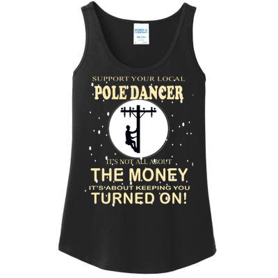 Lineman Support Your Local Pole Dancer Ladies Essential Tank