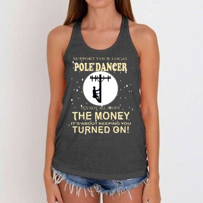 Lineman Support Your Local Pole Dancer Women's Knotted Racerback Tank