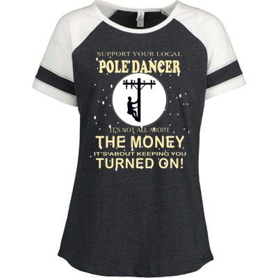 Lineman Support Your Local Pole Dancer Enza Ladies Jersey Colorblock Tee