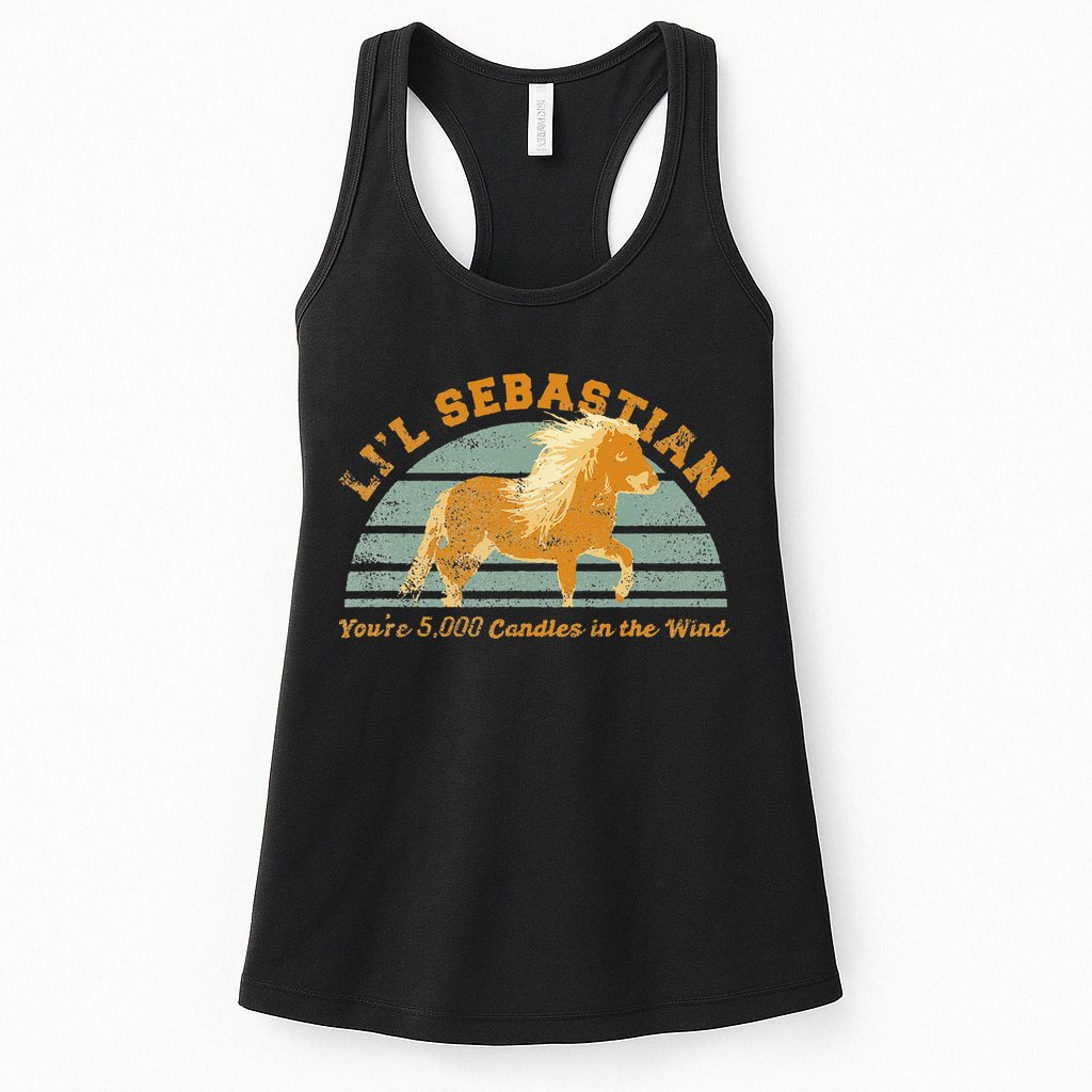 Lil Sebastian Youre 5000 Candles In The Wind Horse Fan Womens Tank Top