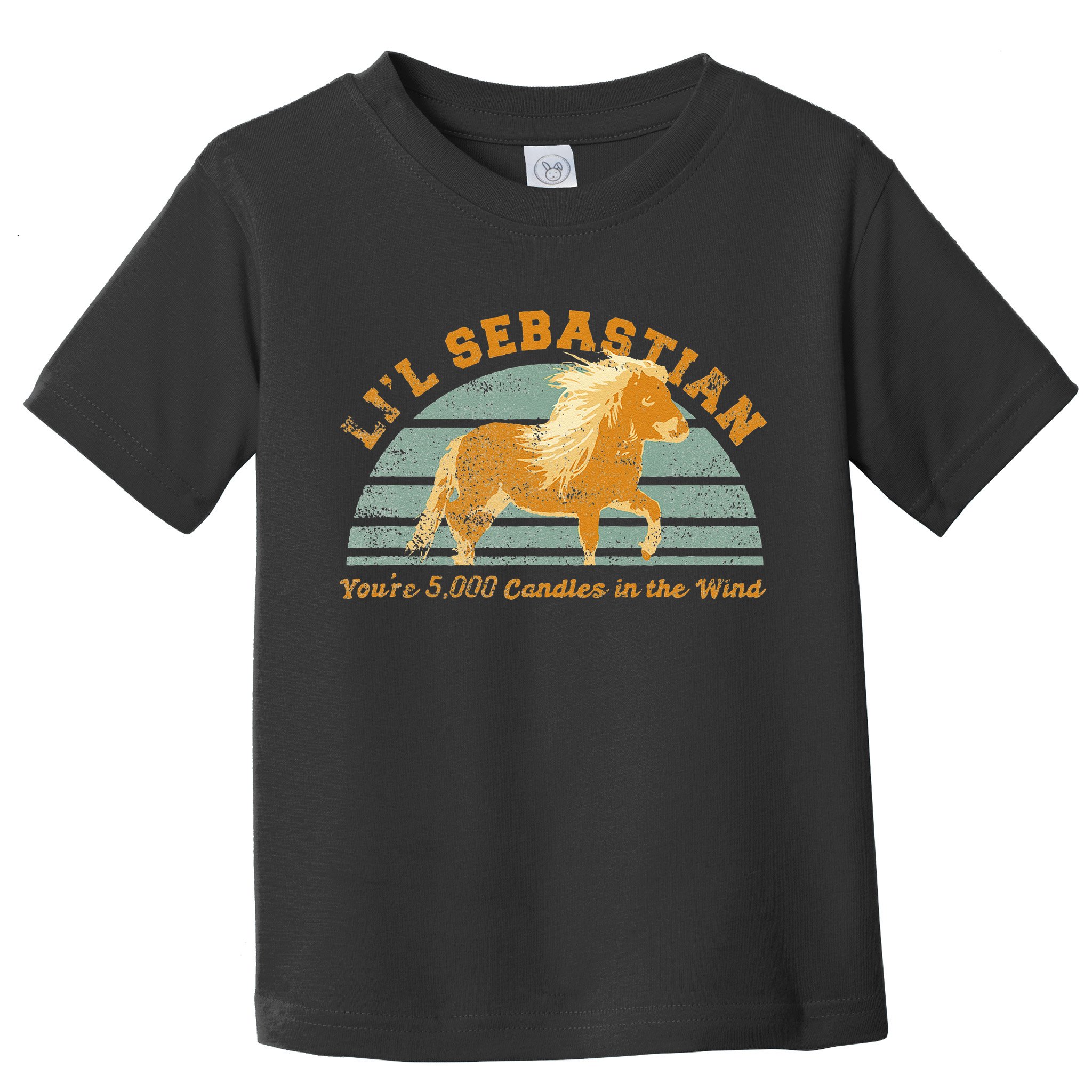 Lil Sebastian Youre 5000 Candles In The Wind Horse Fan Toddler T-Shirt