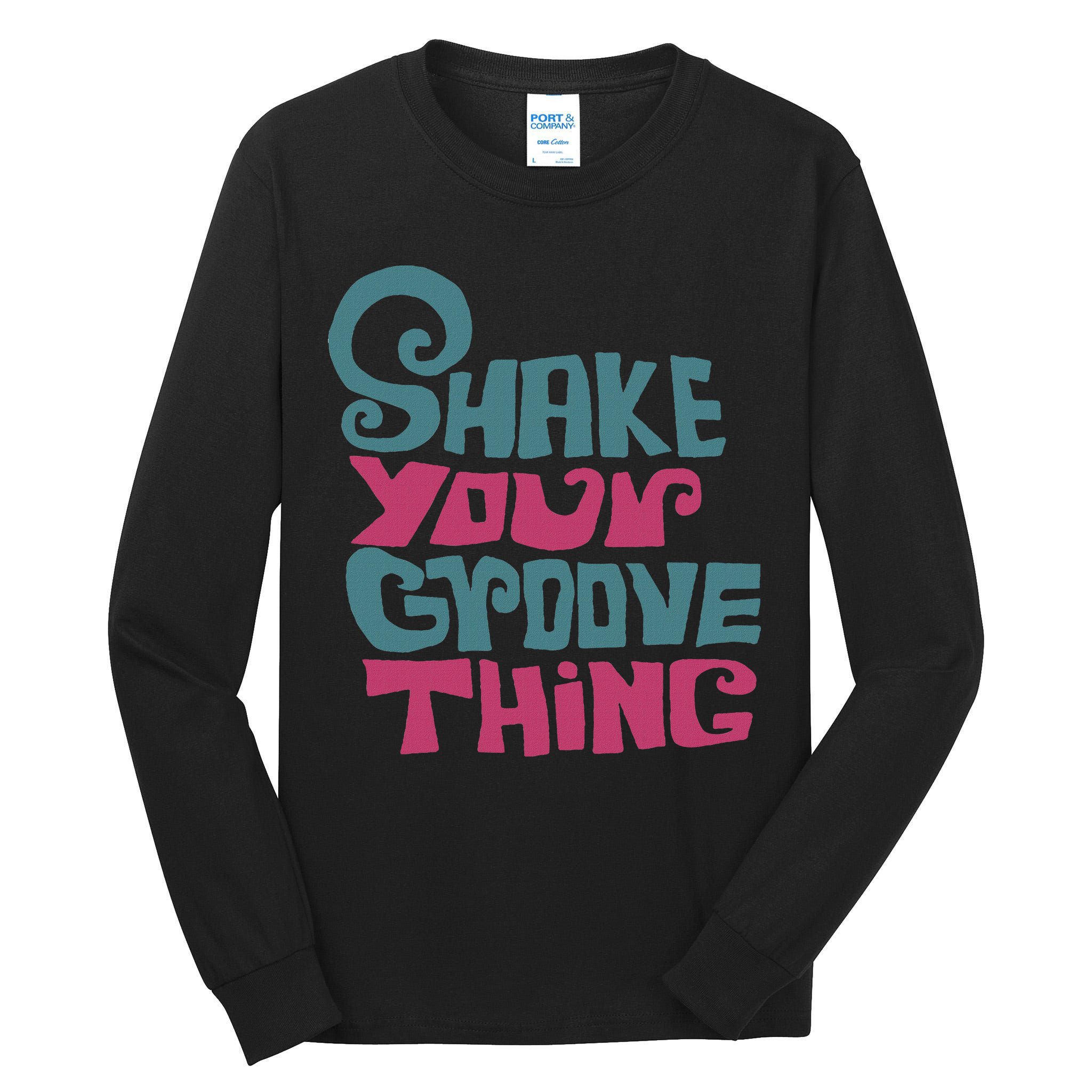 Lyriclyfe Shake Your Groove Thing Tall Long Sleeve T-Shirt