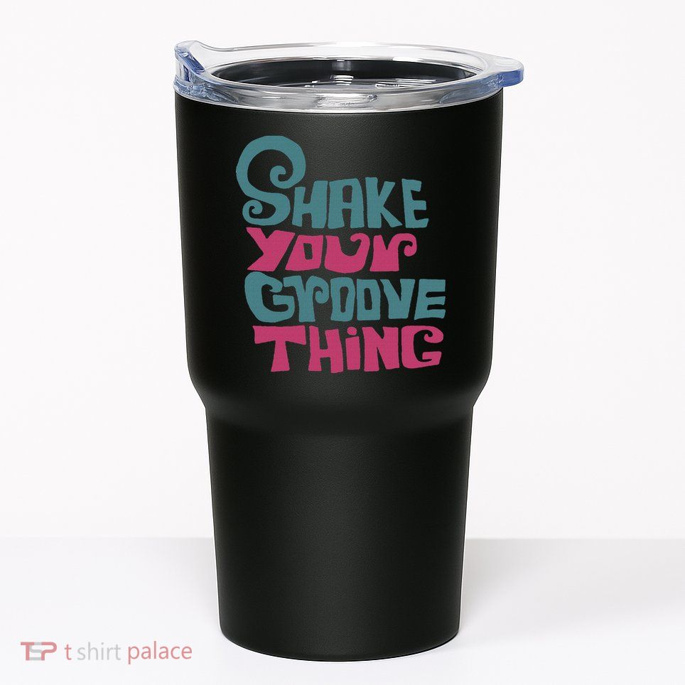 Lyriclyfe Shake Your Groove Thing Tumbler