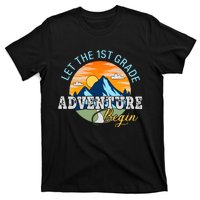 Let The 1st Grade Adventure Begin 1st Grade Back To School 1st Grade Teacher T-Shirt