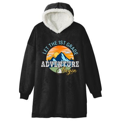 Let The 1st Grade Adventure Begin 1st Grade Back To School 1st Grade Teacher Hooded Wearable Blanket