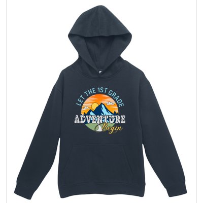 Let The 1st Grade Adventure Begin 1st Grade Back To School 1st Grade Teacher Urban Pullover Hoodie